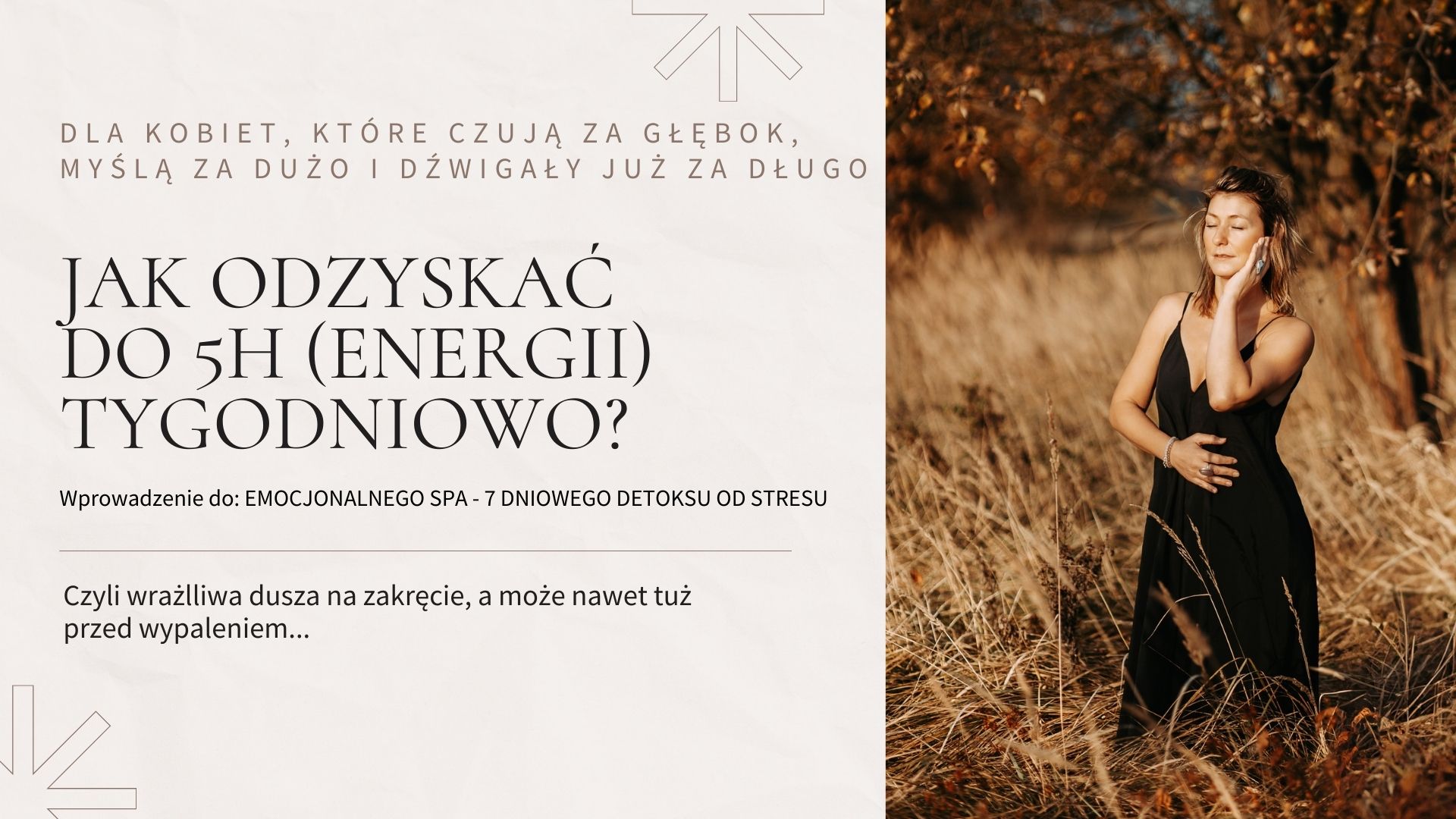 15_03_2026__WEBINAR_NOTATKI_V3.pptx Obejrzyj szkolenie za darmo "Jak odzyskać do 5h (energii) tygodniowo?" nawet jeśli czujesz za głęboko, myślisz za dużo i dźwigasz na barkach cały świat.